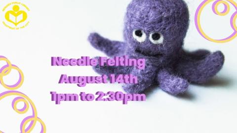 Needle Felting