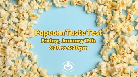 Popcorn Taste Test