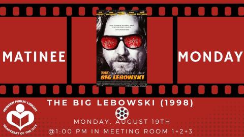 "The Big Lebowski" film poster in between movie reel over a red background with verbiage below