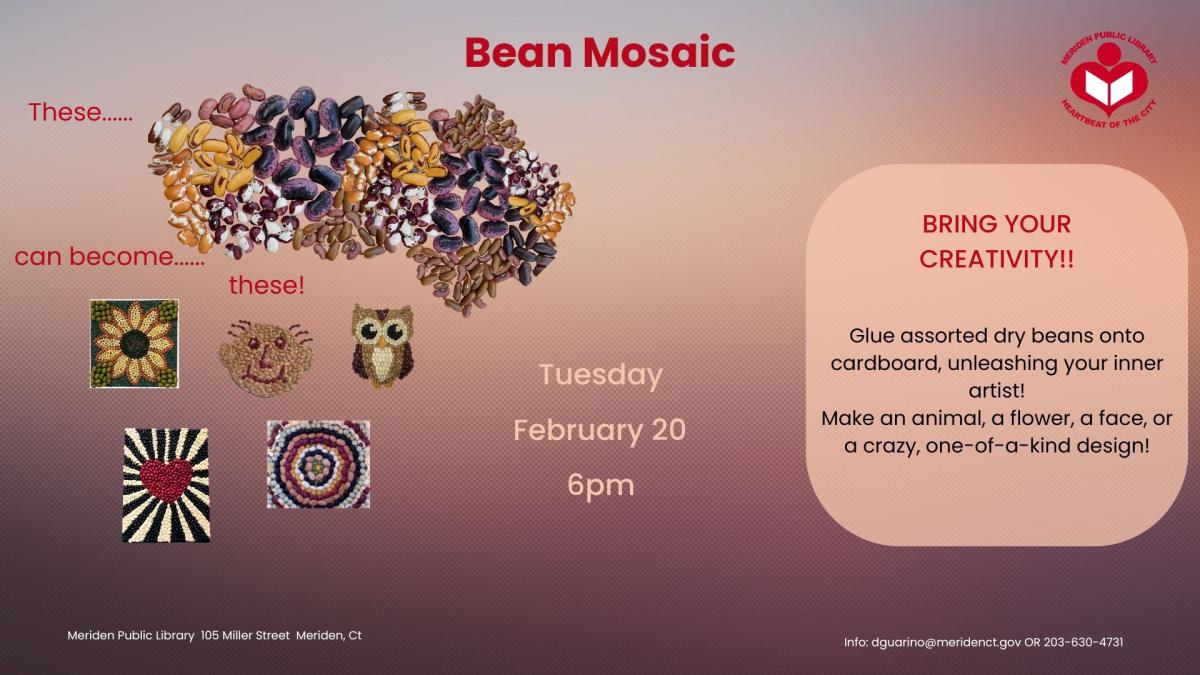 Bean and Mosaics that can be made from them featured on the left